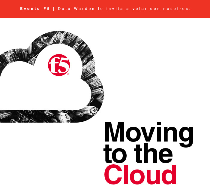 Confirme su asistencia: F5 Moving To The Cloud